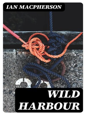 cover image of Wild Harbour